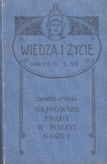 Najnowsze prądy w poezyi naszej