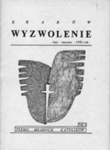 Wyzwolenie: pismo młodych katolik&oacute;w, nr 3 (luty - marzec 1981 r.)