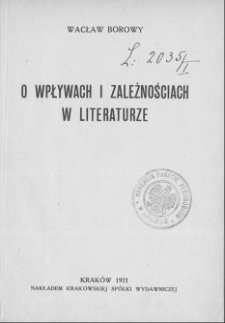 O wpływach i zależnościach w literaturze