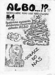 Albo...!: nieregularne pismo ludzi NZS-u (i nie tylko), nr 1