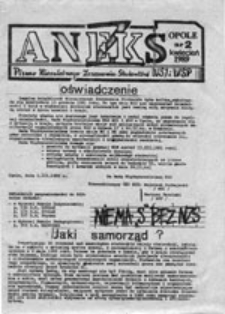 Aneks: pismo Niezależnego Zrzeszenia Student&oacute;w WSI i WSP w Opolu, nr 2 (kwiecień 1989)