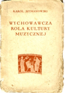 Wychowawcza rola kultury muzycznej