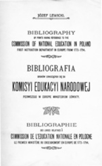 Bibliografia druków odnoszących się do Komisyi[!] Edukacyi Narodowej