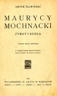 Maurycy Mochnacki: żywot i dzieła