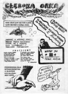Głęboka Orka: prorządowa gazeta podziemna, nr 1