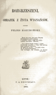 Rozgrzeszeni: Obrazek z życia wygnańc&oacute;w