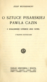 O sztuce pisarskiej Pawła Cazin