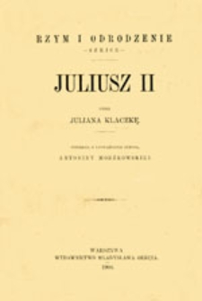Rzym i odrodzenie: szkice: Juliusz II