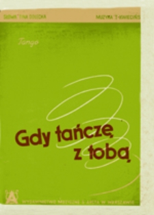Gdy tańczę z tobą: tango