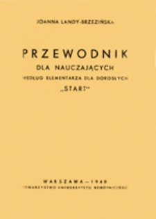 Przewodnik dla nauczających według elementarza dla dorosłych "Start"