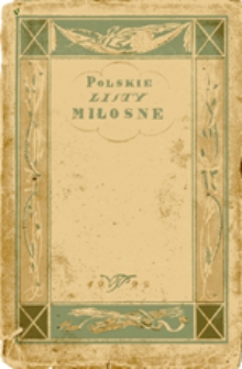 Polskie listy miłosne: od XV do XIX wieku