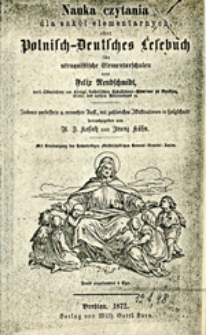 Nauka czytania dla szkół elementarnych, ober polnisch-deutsches Lesebuch : für utraquistische Elementarschulen