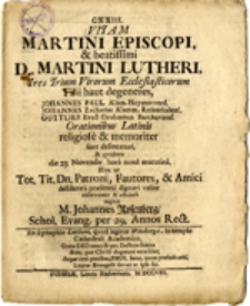 Vitam Martini Episcopi & Beatissimi D. Martini Lutheri ....