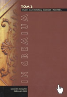 In Gremium : studia nad historią, kulturą i polityką, tom 2