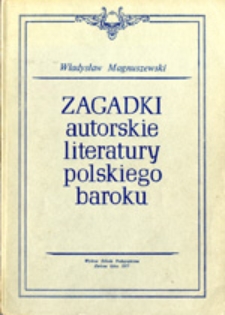 Zagadki autorskie literatury polskiego baroku