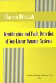 Identification and Fault Detection of Non-Linear Dynamic Systems