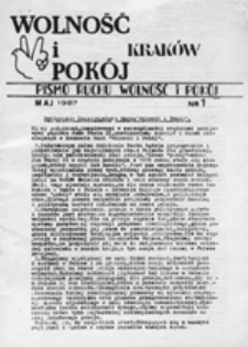 Wolność i Pok&oacute;j: pismo Ruchu "Wolność i Pok&oacute;j", nr 1 (maj 1987)