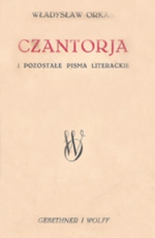 Czantorja i pozostałe pisma literackie