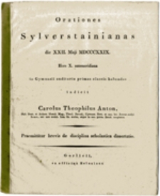 Orationes Sylverstainianas die XXII. Maji MDCCCXXIX. Hora X. antemeridiana in Gymnasii auditorio primae classis habendas...