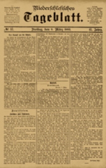 Niederschlesisches Tageblatt, no 57 (Freitag, den 9. März 1883)