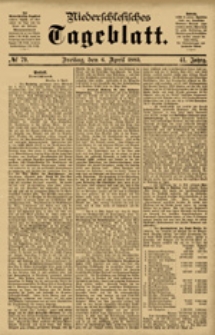 Niederschlesisches Tageblatt, no 79 (Freitag, den 6. April 1883)