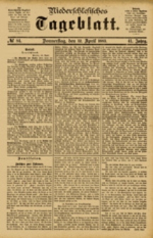 Niederschlesisches Tageblatt, no 84 (Donnerstag, den 12. April 1883)