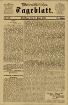 Niederschlesisches Tageblatt, no 139 (Dienstag, den 19. Juni 1883)