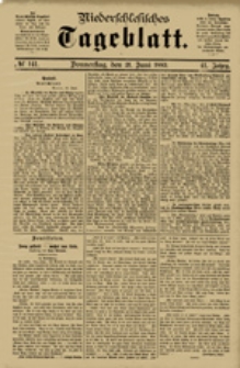 Niederschlesisches Tageblatt, no 141 (Donnerstag, den 21. Juni 1883)