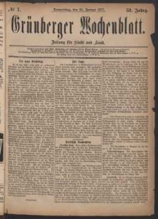 Grünberger Wochenblatt: Zeitung für Stadt und Land, No. 7. (25. Januar 1877)