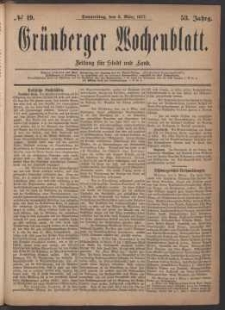 Grünberger Wochenblatt: Zeitung für Stadt und Land, No. 19. (8. März 1877)
