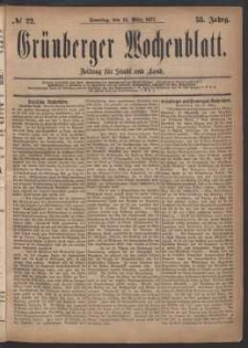 Grünberger Wochenblatt: Zeitung für Stadt und Land, No. 22. (18. März 1877)