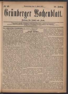 Grünberger Wochenblatt: Zeitung für Stadt und Land, No. 45. (7. Juni 1877)