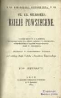 Dzieje powszechne. T. 11, [Dzieje nowożytne: 1. Gł&oacute;wne państwa europejskie u wstępu do szesnastego stulecia, 2. Historja szesnastego stulecia]