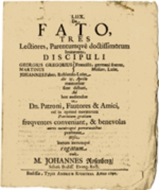 De Fato Tres Lectiores, Parentumqve doctissimorum Imitatores, Discipuli ...