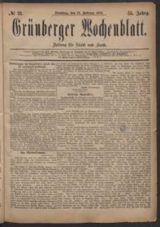 Grünberger Wochenblatt: Zeitung für Stadt und Land, No. 21. (18. Februar 1879)