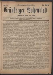 Grünberger Wochenblatt: Zeitung für Stadt und Land, No. 74. (26. Juni 1879)