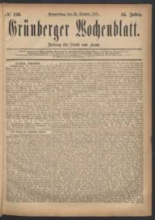Grünberger Wochenblatt: Zeitung für Stadt und Land, No. 128. (30. October 1879)