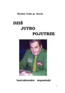 Dziś - Jutro - Pojutrze