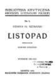 Henryk Hr. Rzewuski: Listopad