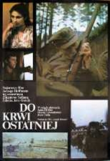 Do krwi ostatniej: najnowszy film Jerzego Hoffmana