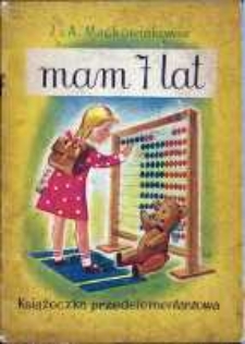 Mam 7 lat: książeczka przedelementarzowa