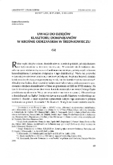 Uwagi do dziej&oacute;w klasztoru dominikan&oacute;w w Krośnie Odrzańskim w średniowieczu