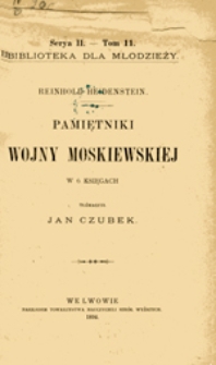 Pamiętniki wojny moskiewskiej w 6 księgach