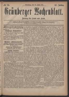 Grünberger Wochenblatt: Zeitung für Stadt und Land, No. 75. (28. Juni 1881)