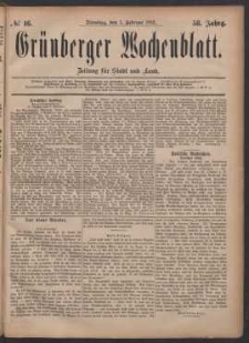 Grünberger Wochenblatt: Zeitung für Stadt und Land, No. 16. (7. Februar 1882)