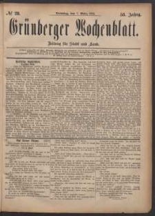 Grünberger Wochenblatt: Zeitung für Stadt und Land, No. 28. (7. März 1882)