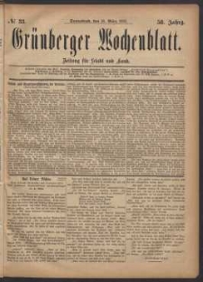 Grünberger Wochenblatt: Zeitung für Stadt und Land, No. 33. (18. März 1882)