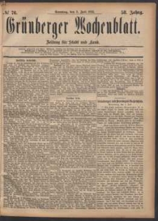 Grünberger Wochenblatt: Zeitung für Stadt und Land, No. 76. (2. Juli 1882)