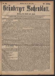 Grünberger Wochenblatt: Zeitung für Stadt und Land, No. 84. (21. Juli 1882)