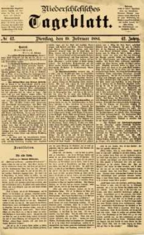 Niederschlesisches Tageblatt, no 42 (Dienstag, den 19. Februar 1884)
